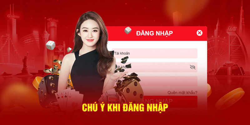 Chú ý khi đăng nhập