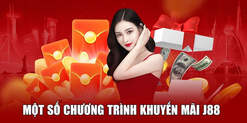 Một số chương trình khuyến mãi J88 hấp dẫn